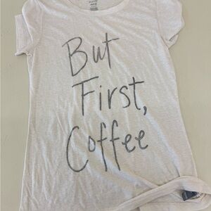 aerie White Short Sleeve Tee "But First, Coffee"